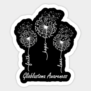 Glioblastoma Awareness  Faith  Love Gray Dandelion Sticker